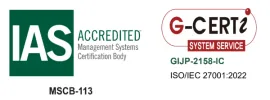 ISMS（ISO/IEC 27001）認証取得済み